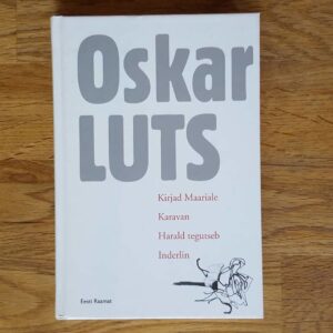 Kirjad Maariale. Karavan. Harald tegutseb. Inderlin