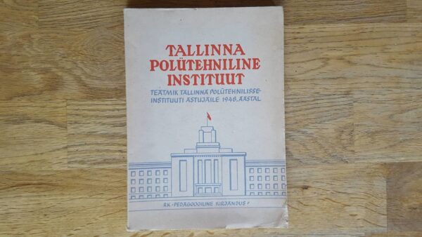 Tallinna Polütehniline Instituut . 1948