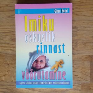 Imiku oskuslik rinnast võõrutamine . Gina Ford