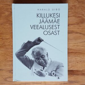 Killukesi jäämäe veealusest osast . Harald Uibo