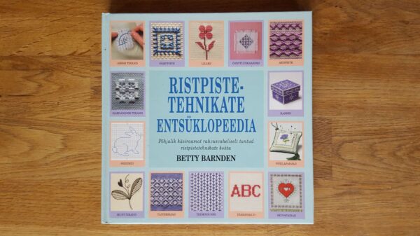 Ristpistetehnikate entsüklopeedia . Betty Barnden