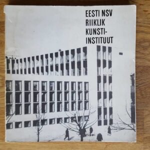 50147282 Eesti NSV Riiklik Kunstiinstituut
