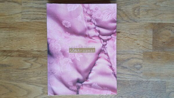 Tekkstiilikunsti sõnaraamat . Krista Leesi