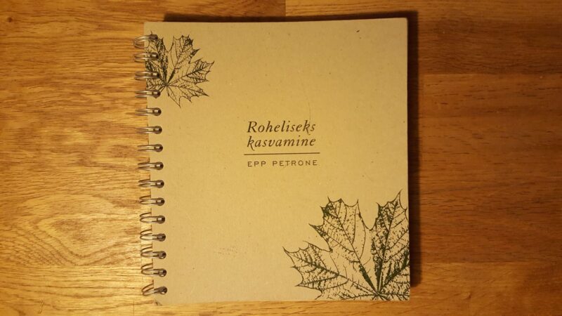 50229970 Roheliseks kasvamine . Epp Petrone