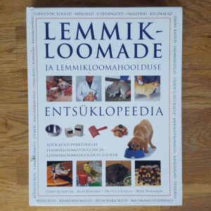 50321508 Lemmikloomade ja lemmikloomahoolduse entsüklopeedia