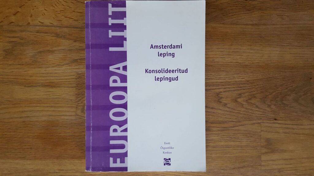Euroopa Liit . Amsterdami leping