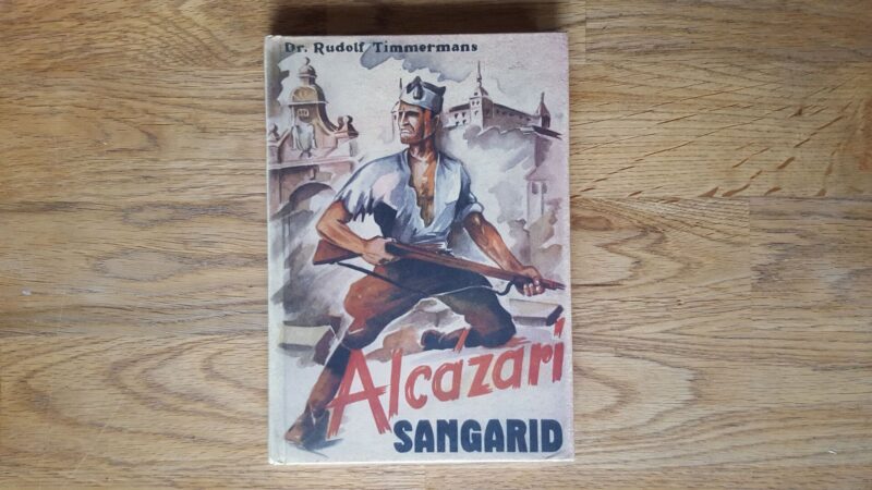 Alcazari sangarid . Rudolf Timmermans