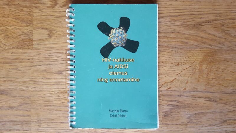 HIV-nakkuse ja AIDSi olemus ning ennetamine