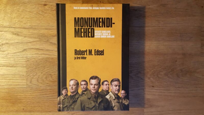 50606629 Monumendimehed . Robert M. Edsel ja Bret Witter