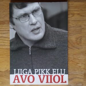 Liiga pikk elu . Avo Viiol