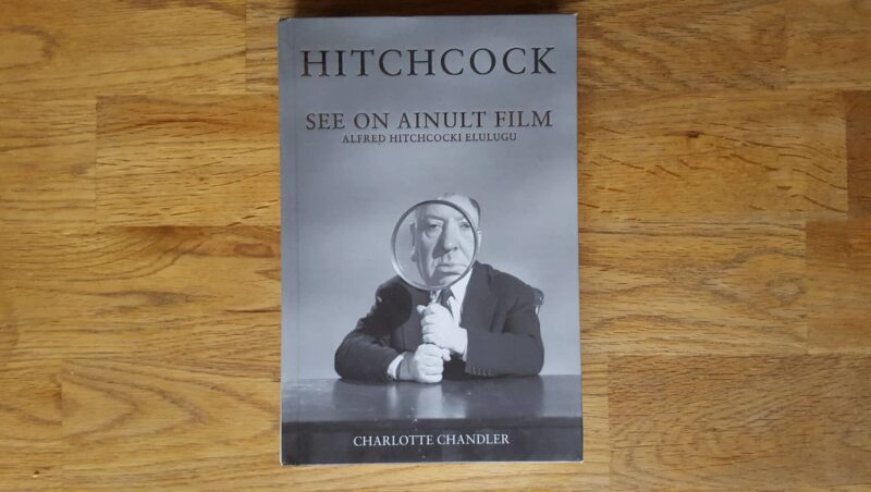 51324346 Hitchcock . See on ainult film . Charlotte Chandler