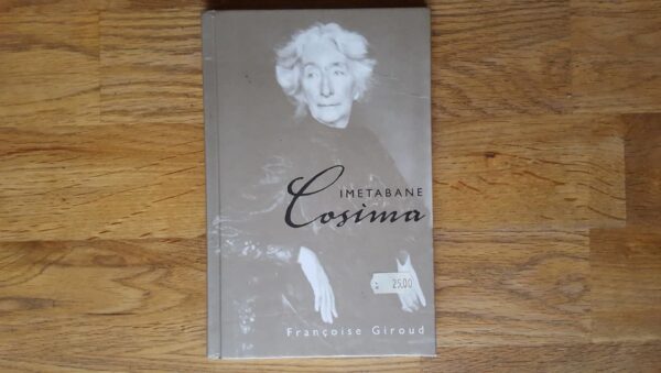 Imetabane Cosima . Françoise Giroud
