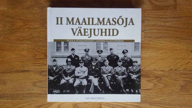 51354865 II maailmasõja väejuhid . Ian Westwell