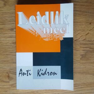 Leidlik meel . Anti Kidron