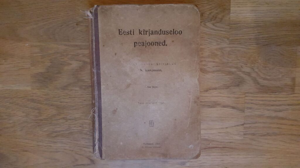 Eesti kirjandusloo peajooned . 1921 . Mihkel Kampmann