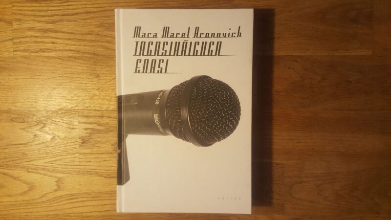 51390875 Tagasikäiguga edasi . (Mara) Maret Aronovich