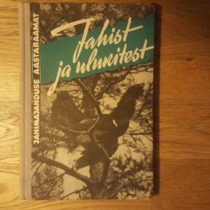 Jahist ja ulukitest . 1963
