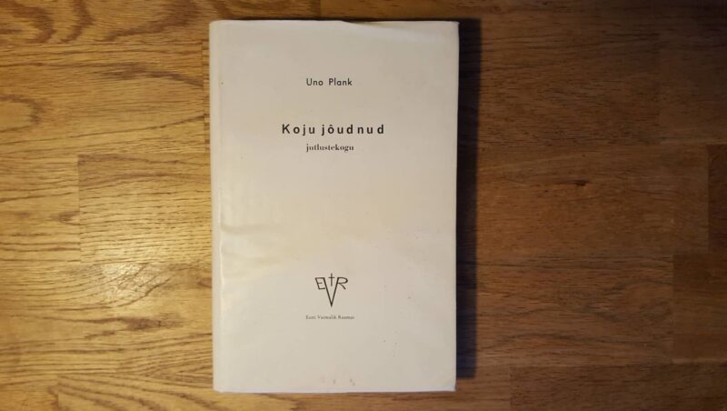 51441297 Koju jõudnud . Jutlustekogu . Uno Plank