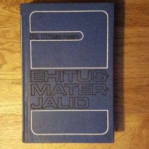 Ehitusmaterjalid . Raimond Otsman