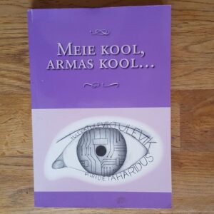 51499592 Meie kool, armas kool...