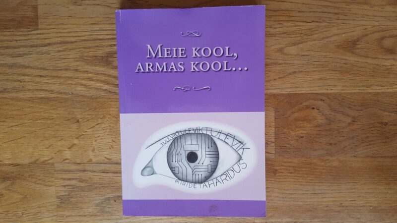 51499592 Meie kool, armas kool...
