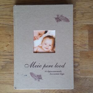 Meie pere lood . 14 lapsevanemaks kasvamise lugu