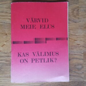 Värvid meie elus. Kas välimus on petlik