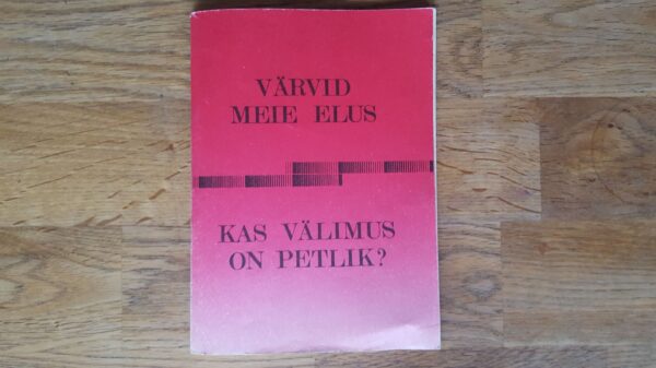 Värvid meie elus. Kas välimus on petlik