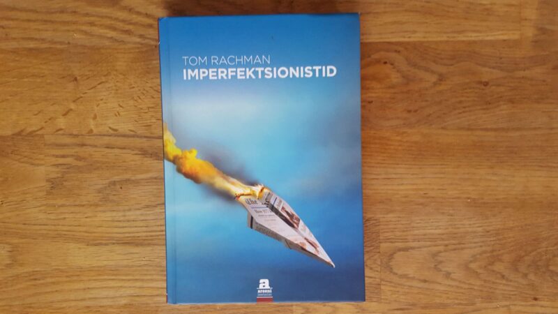51507618 Imperfektsionistid . Tom Rachman