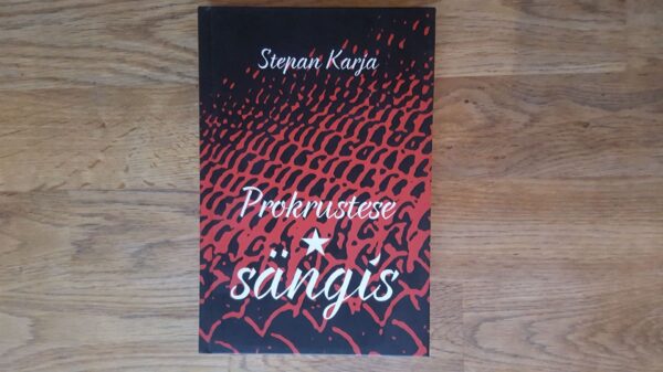 Prokrustese sängis . Stepan Karja