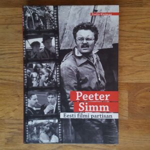 51681638 Peeter Simm . Eesti filmi partisan