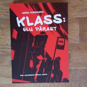 Klass: elu pärast . Gerda Krdemets
