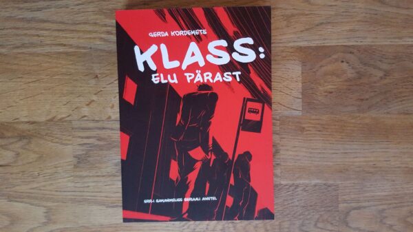 Klass: elu pärast . Gerda Krdemets