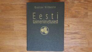 Eesti taimenimetused . Gustav Vilbaste
