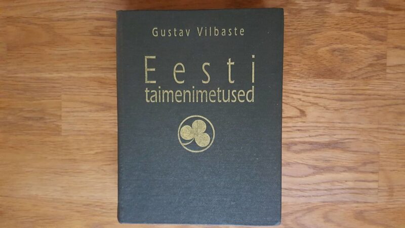 51715464 Eesti taimenimetused . Gustav Vilbaste