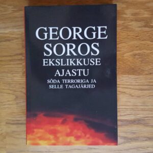 Ekslikkuse ajastu . George Soros