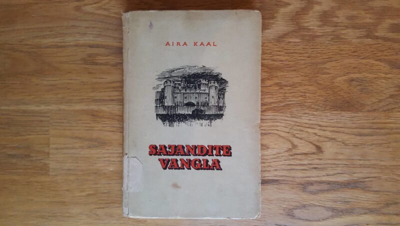 51717016 Sajandite vangla . Aira Kaal