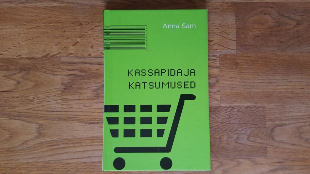 Kassapidaja katsumused . Anna Sam