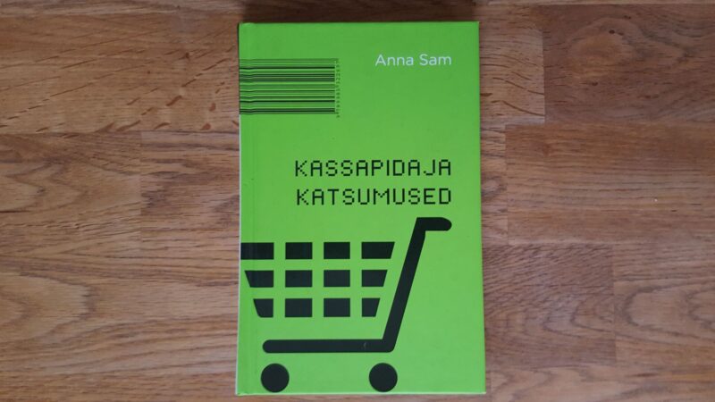 Kassapidaja katsumused . Anna Sam