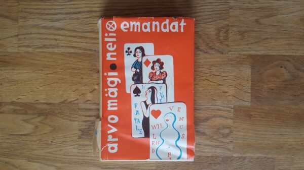 Neli emandat . Arvo Mägi