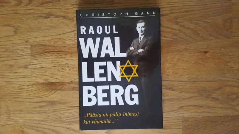 51744811 Raoul Wallenberg . Päästa nii palju inimesi kui võimalik