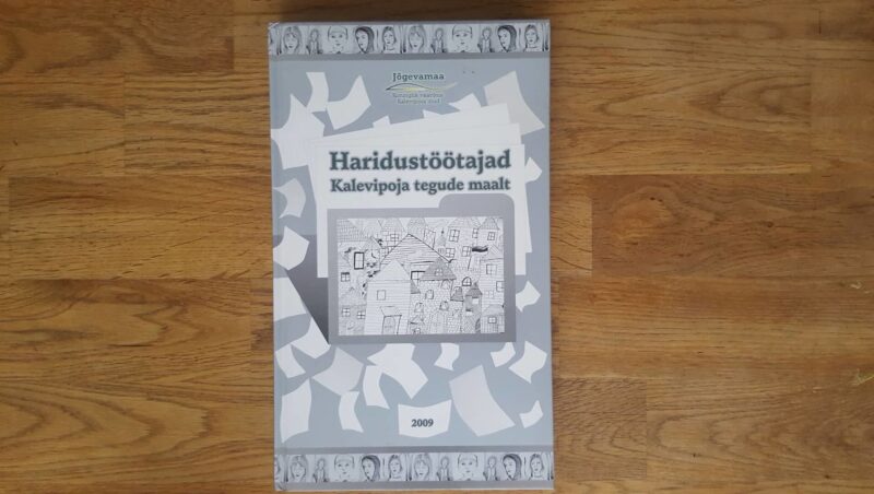 51823730 Haridustöötajad Kalevipoja tegude maalt