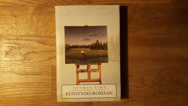 Kunstnikuromaan . Toomas Vint