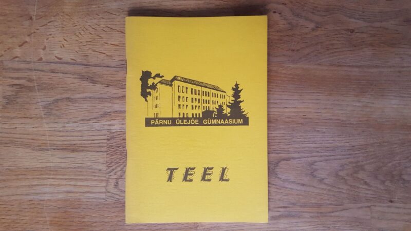 51900335 Teel . Pärnu Ülejõe Gümnaasium