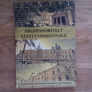 Professoritelt Eesti ühiskonnale
