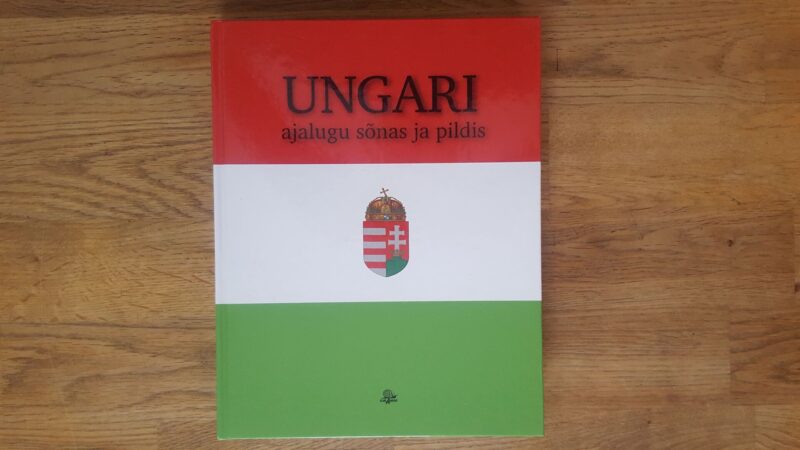 52013166 Ungari ajalugu sõnas ja pildis