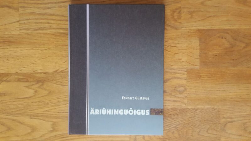 Äriühinguõigus . Eckhart Gustavus