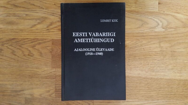 52033425 Eesti Vabariigi ametiühingud Ajalooline ülevaade 1918- 1940