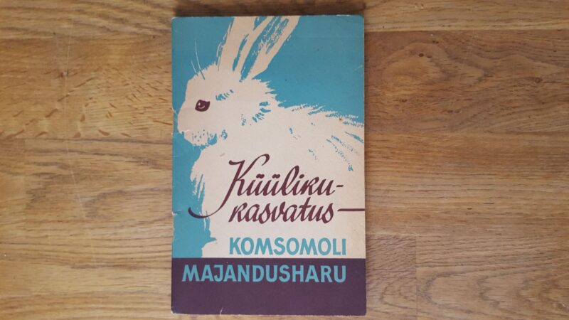 52033514 Küülikukasvatus - komsomoli majandusharu