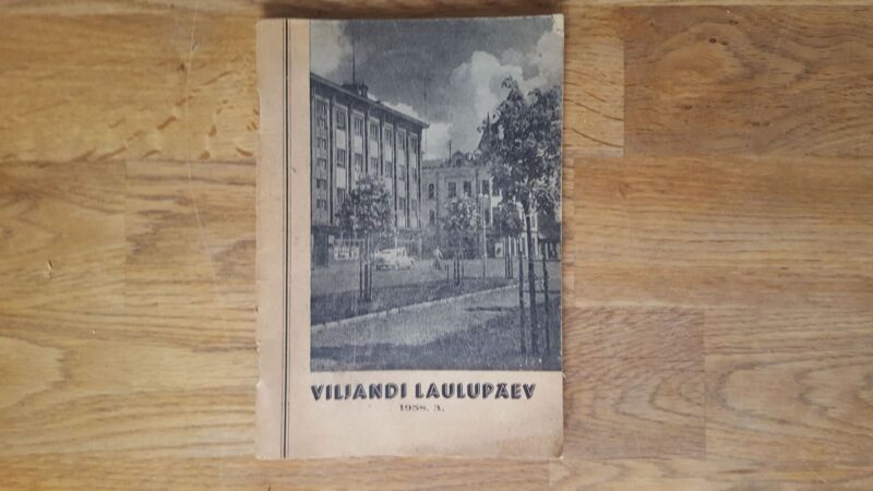 52034013 Viljandi rajooni 1958. aasta laulupäeva juht . Viljandis